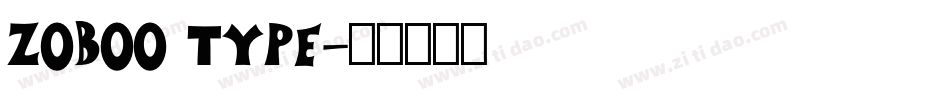 Zoboo Type字体转换